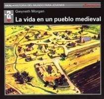 La vida en un pueblo medieval