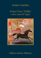 Gran Circo Taddei e altre stori di Vigata