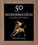 50 Economics Ideas : You Really Need to Know