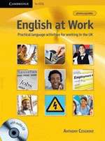 English at Work + CD Intermediate to Upper Intermediate