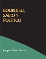 Bourdieu, sabio y político