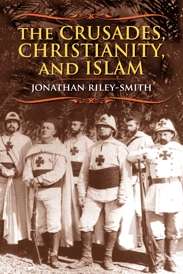 The Crusades, Christianity and Islam