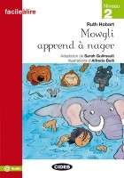 Mowgli apprend à nager Niveau 2