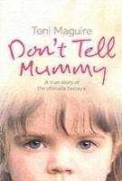Don't Tell Mummy