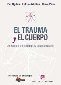 El trauma y el cuerpo