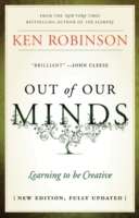 Out of Our Minds : Learning to be Creative