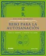 Vida saludable. Reiki para la autosanación