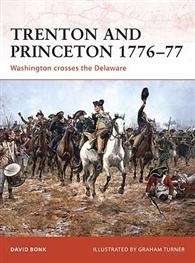 Trenton and Princeton 1776-77