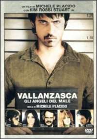 DVD - Vallanzasca . Gli angeli del male