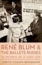 René Blum and the Ballets Russes