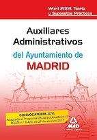 Auxiliares administrativos del Ayuntamiento de Madrid. Word 2003.Teoría y supuestos prácticos