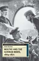 Moltke and the German Wars