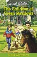 The Children at Green Meadows