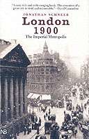 London 1900, The Imperial Metropolis