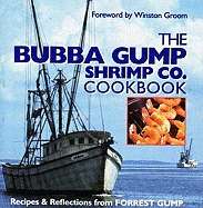 The Bubba Gump Shrimp Co. Cookbook