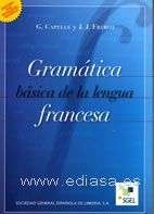 Gramática básica de la lengua francesa N.E.