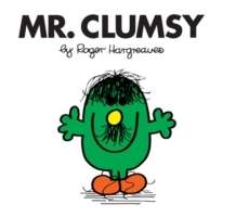 Mr. Clumsy