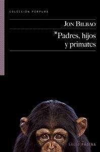 Padres, hijos y primates