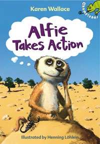 Alfie takes Action