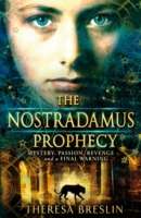 The Nostradamus Prophesy