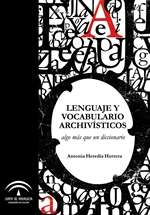 Lenguaje y Vocabulario Archivísticos