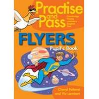 Pass Practice Flyers Pupil's Book