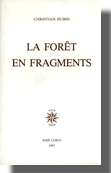La Forêt en fragments