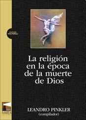 La religión en la época de la muerte de Dios