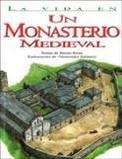 La vida en un monasterio medieval