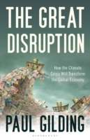 The Great Disruption