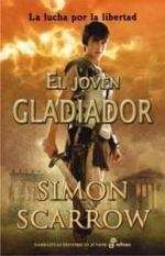 El joven gladiador