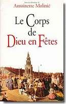 Le Corps de Dieu en Fêtes