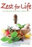 Zest for Life: The Mediterranean Anti-Cancer Diet