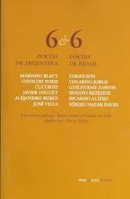 6 poetas de Argentina x{0026} 6 poetas de Brasil