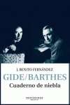 Gide/Barthes. Cuaderno de niebla