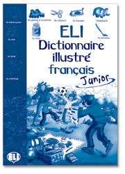 Dictionnaire illustré français junior. Cahier d'activités
