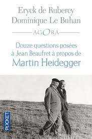 Douze questions posées à Jean Baufret à propos de Martin Heidegger