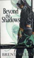 Beyond the Shadows