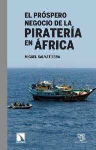 Próspero negocio de la piratería en África, El