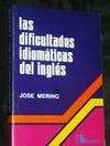 Las dificultades idiomáticas del inglés