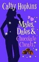 Mates, Dates and Chocolate Cheats (Mates and Dates Vol. 10)
