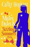 Mates, Dates and Sizzling Summers (Mates and Dates Vol. 12)
