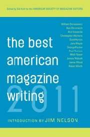 The Best American Magazine Writing 2011