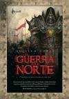 Guerra Por el Norte, La / Leyenda de una Era 1