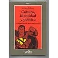 Cultura, identidad y política