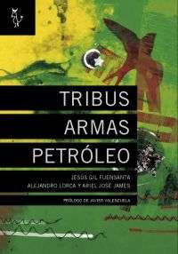 Tribus Armas Petróleo