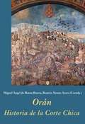 Orán. Historia de la Corte Chica