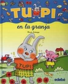 Tupi en la granja