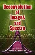 Deconvolution of Images And Spectra