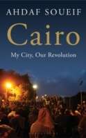 Cairo: my city, our revolution